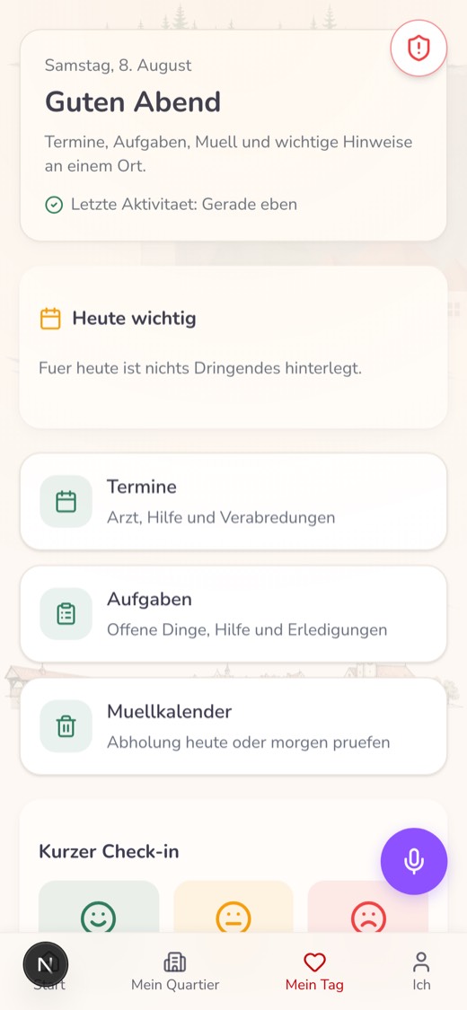 Die Tagesübersicht mit Terminen, Aufgaben, Müllkalender und einem kurzen Befinden-Check-in.